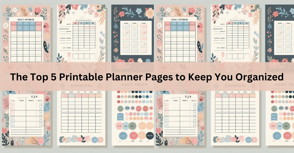 The Top 5 Printable Planner Pages to Keep You Organized-printablenook.com