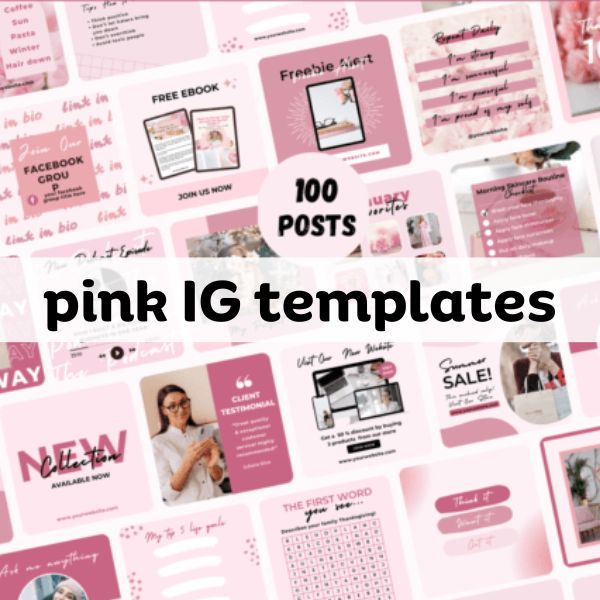Editable 100 pink IG template-printablenook.com
